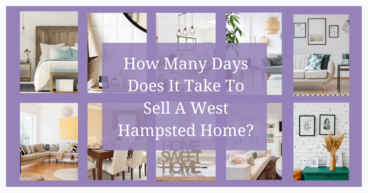 How many days does it take to sell a West Hampstead home?