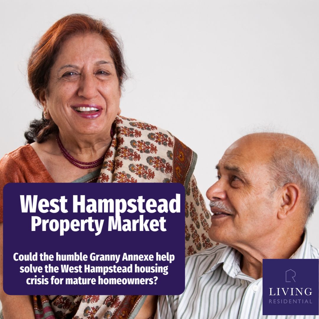 West Hampstead Property Market: Could the humble ‘granny annexe’ help solve the West Hampstead housing crisis for mature homeowners?