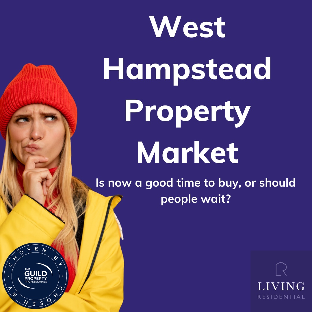 West Hampstead Property Market - Is now a good time to buy?