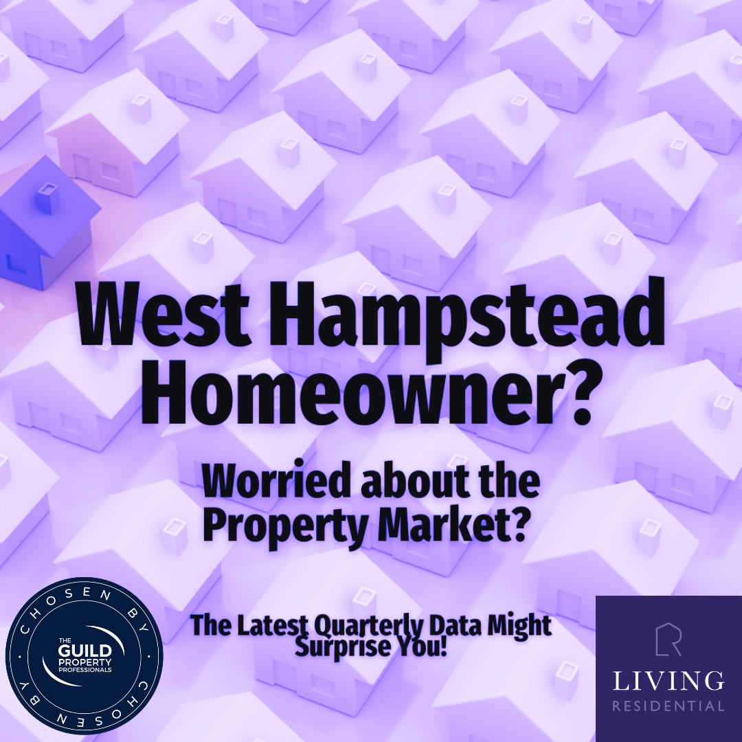 West Hampstead Homeowner Worried about the Property Market?