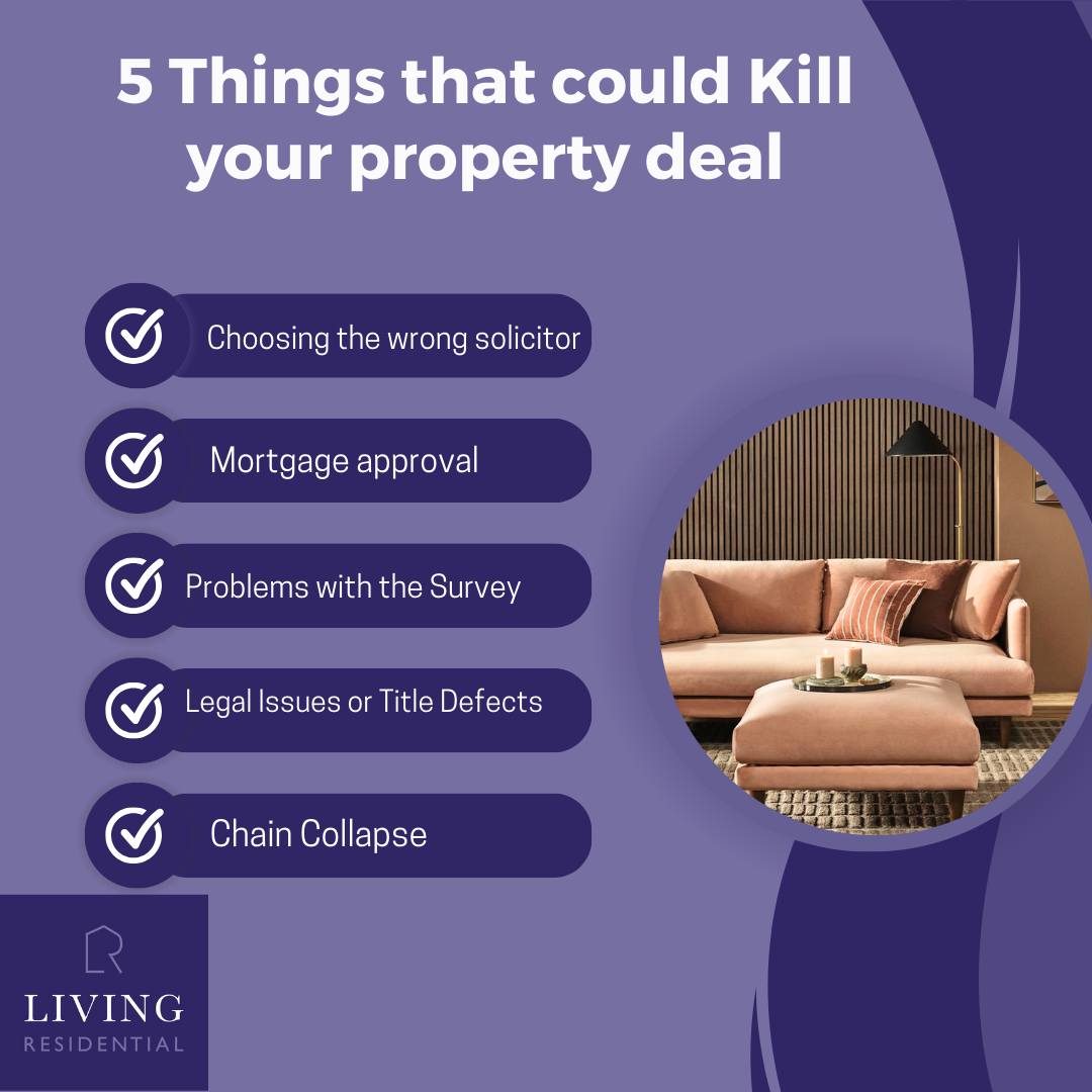 5 Things that can Kill a Property Deal