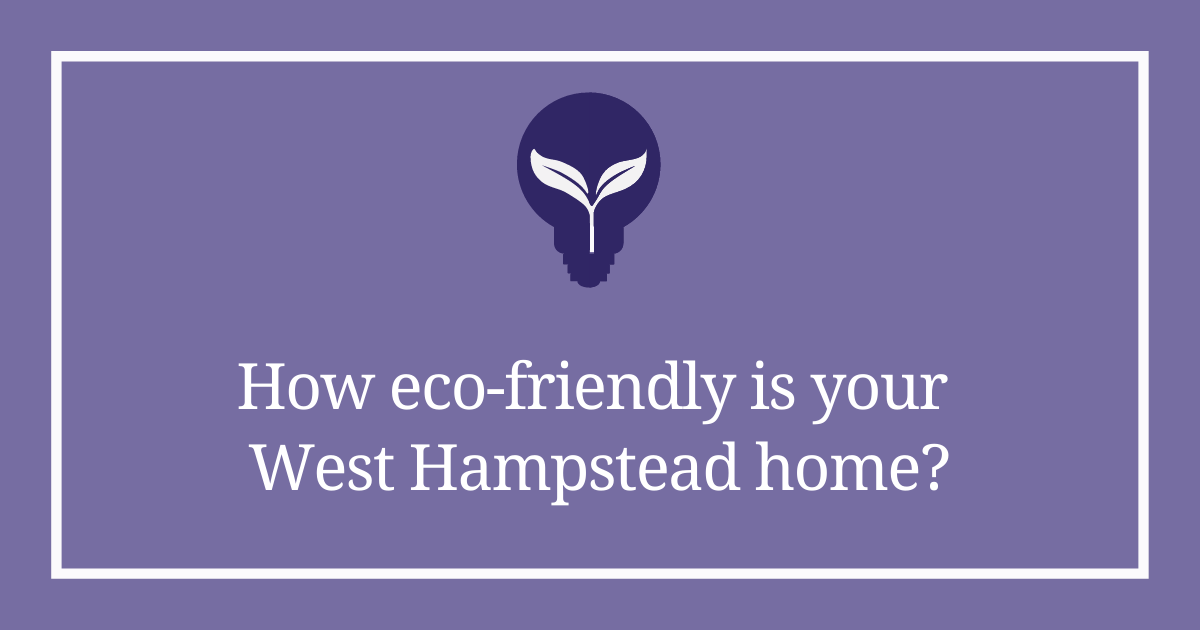 How eco-friendly are West Hampstead homes?