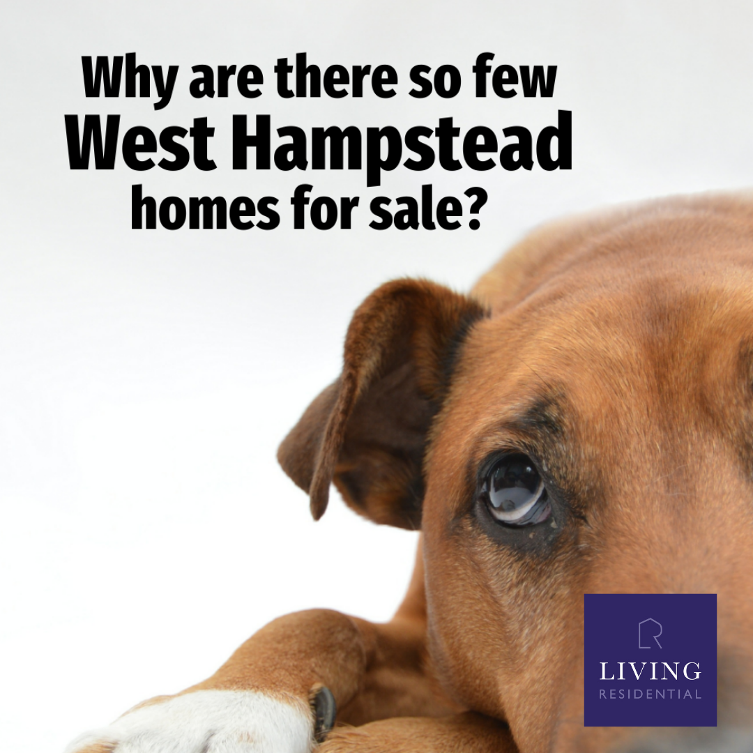 Why Are There So Few West Hampstead Homes For Sale?